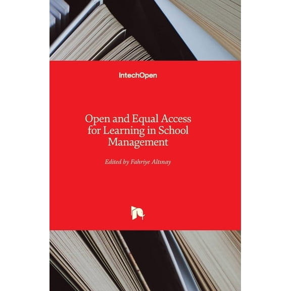 Open and Equal Access for Learning in School Management (Hardcover)