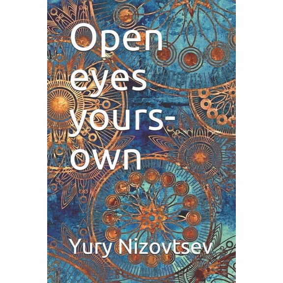 Open eyes yours-own (Paperback)