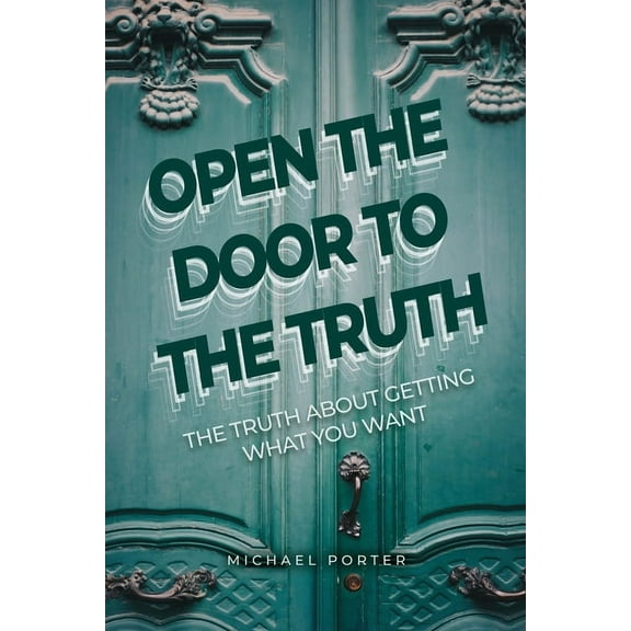 Open the Door to the Truth, (Paperback)