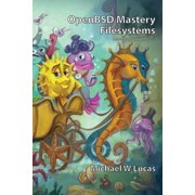 OpenBSD Mastery Filesystems, Paperback
