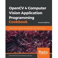 thumbnail image 1 of OpenCV 4 Computer Vision Application Programming Cookbook, (Paperback), 1 of 1