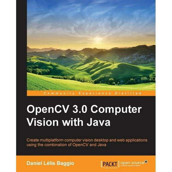 OpenCV Computer Vision with Java, (Paperback)