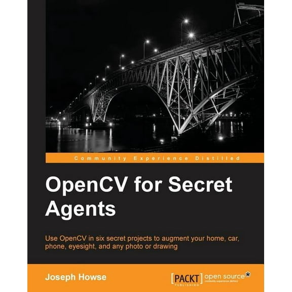 OpenCV for Secret Agents, (Paperback)