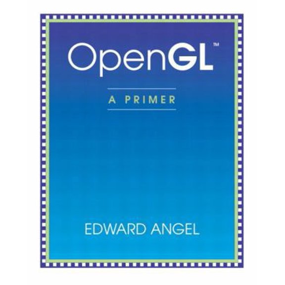 Pre-Owned OpenGL: A Primer (Paperback) by Edward Angel