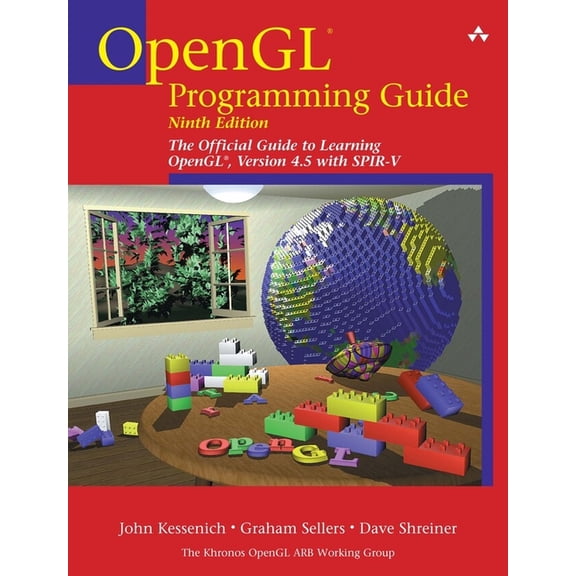 OpenGL OpenGL Programming Guide: The Official Guide to Learning Opengl, Version 4.5 with Spir-V, (Paperback)