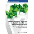 thumbnail image 1 of OpenGL-basierter logischer Gerätetreiber für ein Grafisches Kernsystem (Paperback), 1 of 1