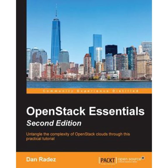 Pre-Owned OpenStack Essentials, Second Edition (Paperback) 1786462664 9781786462664