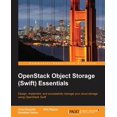 thumbnail image 1 of OpenStack Object Storage (Swift) Essentials, (Paperback), 1 of 1