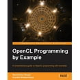 thumbnail image 1 of Opencl Programming by Example, (Paperback), 1 of 1