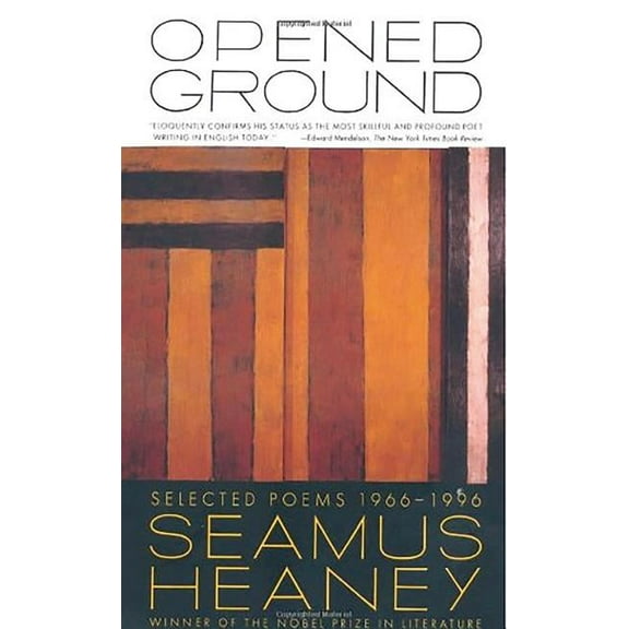 Opened Ground: Selected Poems, 1966-1996, (Paperback)