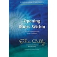 thumbnail image 1 of Opening Doors Within: 365 Daily Meditations from Findhorn, (Paperback), 1 of 1