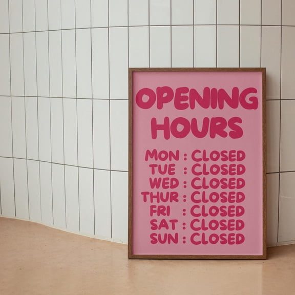 Opening Hours Art Print Aesthetic Apartment Decor, Dorm, Bar Cart Wall Art, Modern Wall Decor, 24x36 UNFRAMED