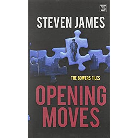 Pre-Owned Opening Moves Bowers Files Library Binding Steven James