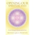 thumbnail image 1 of Opening Our Spiritual Eyes: Karmic Clearing for Humanity and the Earth, (Paperback), 1 of 1