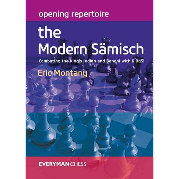 Opening Repertoire: The Modern Sämisch, (Paperback)