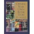 thumbnail image 1 of Pre-Owned Opening Your Own Retail Store (Paperback) 0809279819 9780809279814, 1 of 1