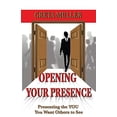 thumbnail image 1 of Pre-Owned Opening Your Presence (Paperback) 0985414855 9780985414856, 1 of 1
