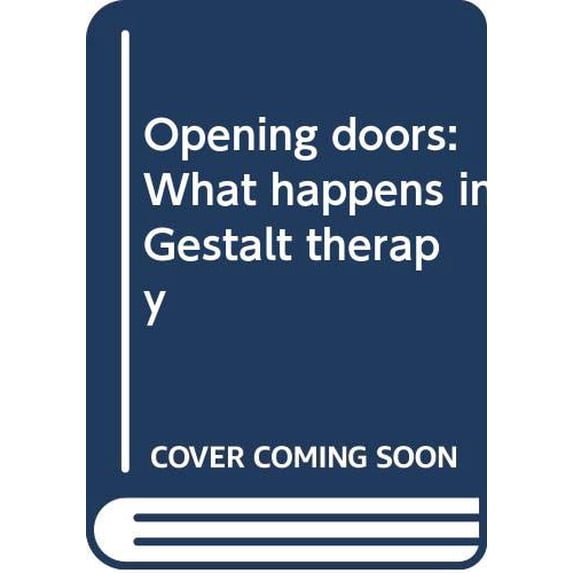 Pre-Owned Opening doors: What happens in Gestalt therapy Hardcover Daniel Rosenblatt