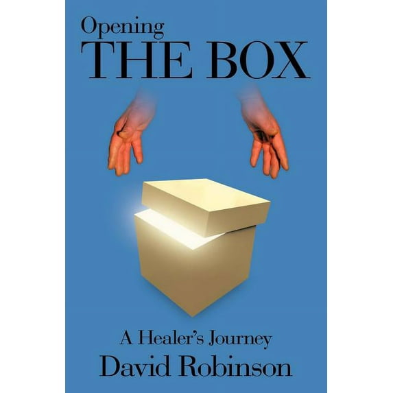 Opening the Box: A Healer's Journey, (Paperback)