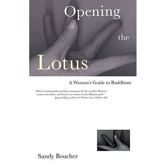 Pre-Owned Opening the Lotus: A Woman's Guide to Buddhism Paperback
