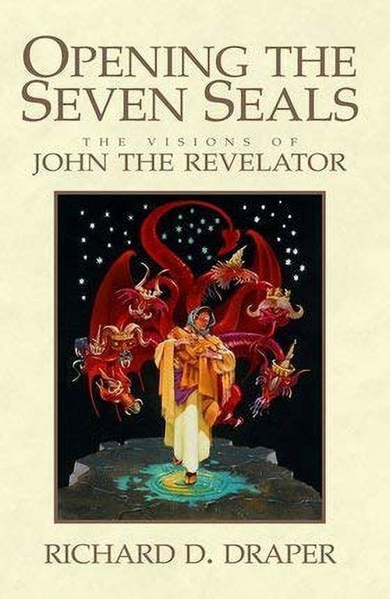 Opening the Seven Seals John the Revelat, Pre-Owned Hardcover 0875795471  9780875795478 Richard D Draper 