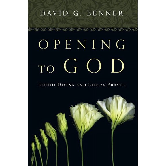Pre-Owned Opening to God: Lectio Divina and Life as Prayer (Paperback)