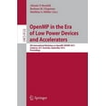 thumbnail image 1 of Openmp in the Era of Low Power Devices and Accelerators: 9th International Workshop on Openmp, Iwomp 2013, Canberra, Aus, (Paperback), 1 of 1