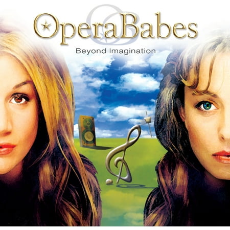 Opera Babes - Beyond Imagination - Music & Performance - CD