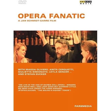 Opera Fanatic (DVD), Arthaus Musik, Music & Performance