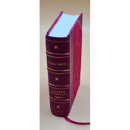 Opera omnia Volume 1 1742 [Leather Bound]