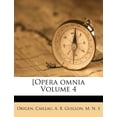 thumbnail image 1 of [Opera omnia Volume 4 (Paperback), 1 of 1