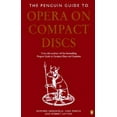 thumbnail image 1 of Pre-Owned Opera on Compact Discs, The Penguin Guide to (Paperback) 0140469575 9780140469578, 1 of 1
