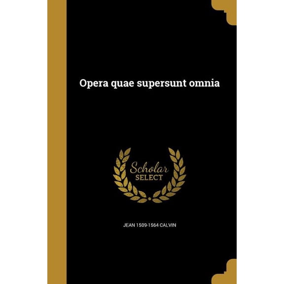 Opera quae supersunt omnia (Paperback)