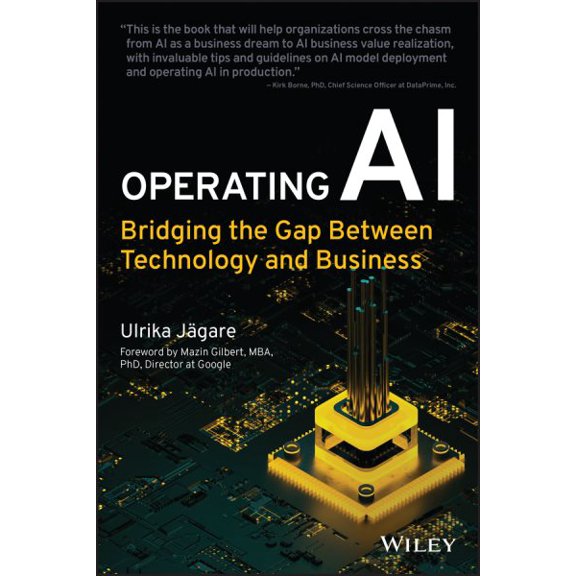 Pre-Owned Operating AI: Bridging the Gap Between Technology and Business (Paperback)