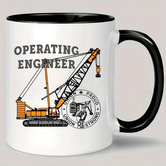 Operating Engineer Union Proud Ceramic Coffee Mug Heavy Duty Construction Cup with Crane Graphic Black Interior White Exterior Operating Engineers Con