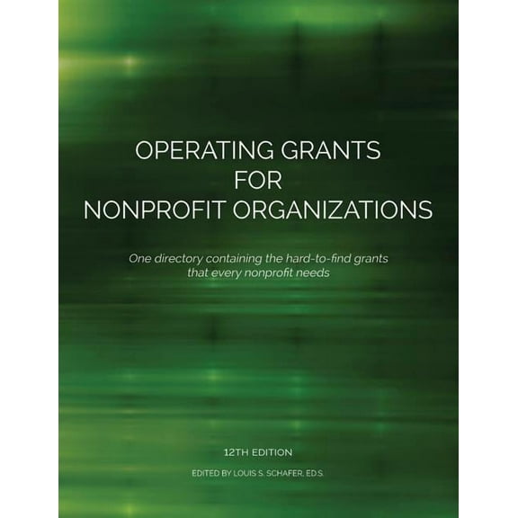 Operating Grants for Nonprofit Organizations (Paperback)
