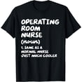 thumbnail image 1 of Operating Room Nurse Definition Funny Nursing T-Shirt, 1 of 5