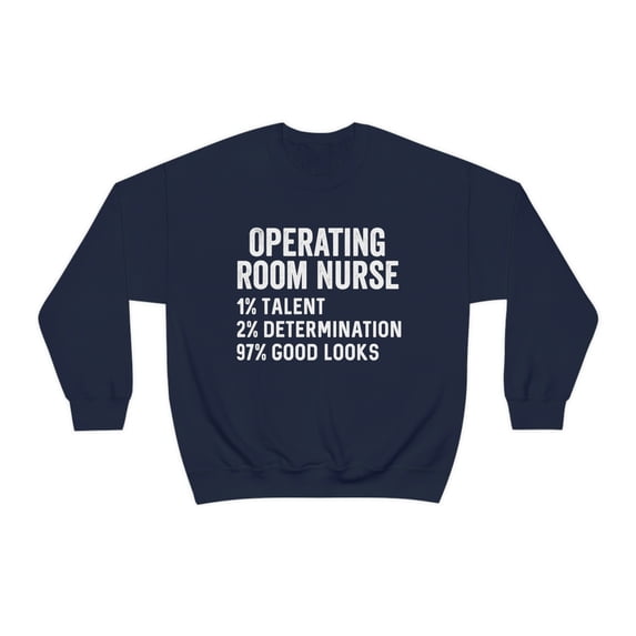Operating Room Nurse Sweatshirt, Gifts, Sweater Shirt