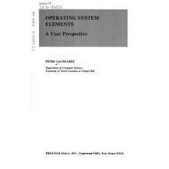 Pre-Owned Operating System Elements : A User Perspective 9780136374213 Used