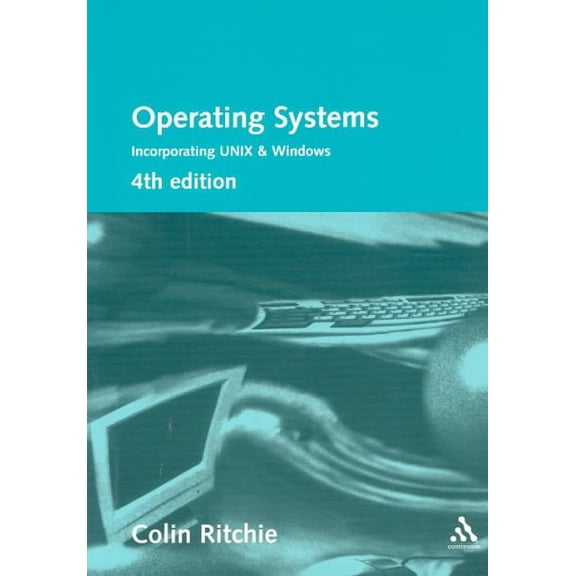 Pre-Owned Operating Systems : Incorporating Unix and Windows