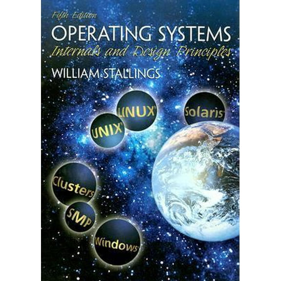 Pre-Owned Operating Systems: Internals and Design Principles (Hardcover) 0131479547 9780131479548
