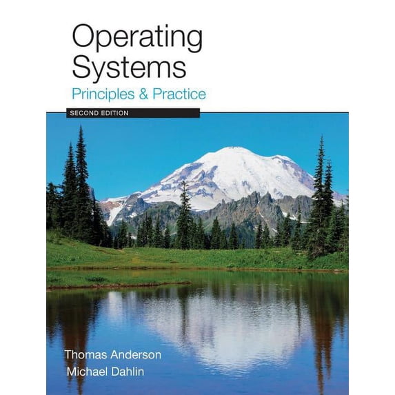 Operating Systems: Principles and Practice, (Paperback)