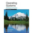 thumbnail image 1 of Pre-Owned Operating Systems: Principles and Practice (Paperback) 0985673524 9780985673529, 1 of 1