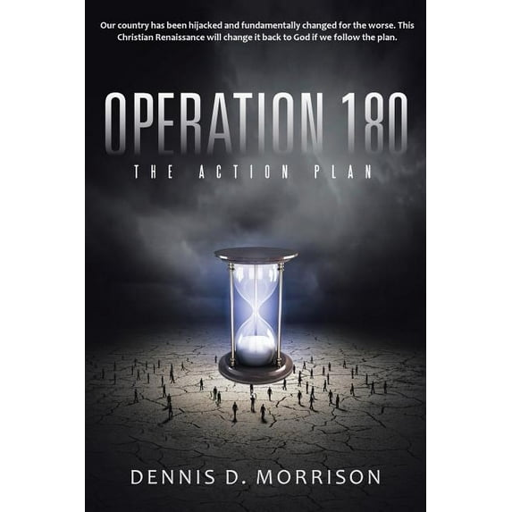 Operation 180 : The Action Plan