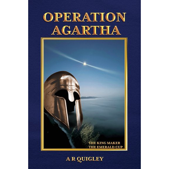 Operation Agartha: The King Maker The Emerald Cup, (Paperback)