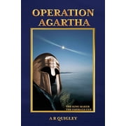 Operation Agartha The King Maker The Emerald Cup, Paperback