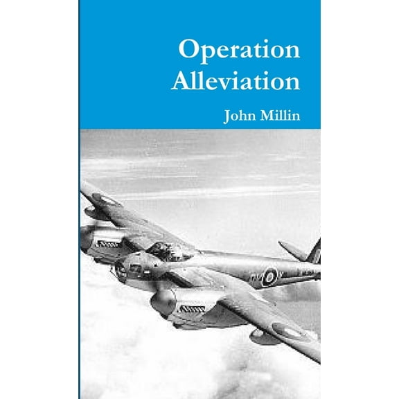 Operation Alleviation, (Paperback)