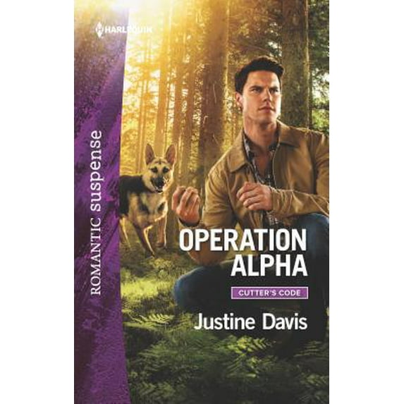 Pre-Owned Operation Alpha: A Thrilling K-9 Suspense Novel (Cutter's Code, 8) (Unknown) 0373402031 9780373402038