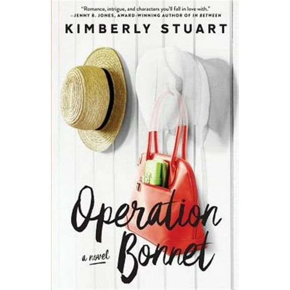 Operation Bonnet (Paperback) by Kimberly Stuart