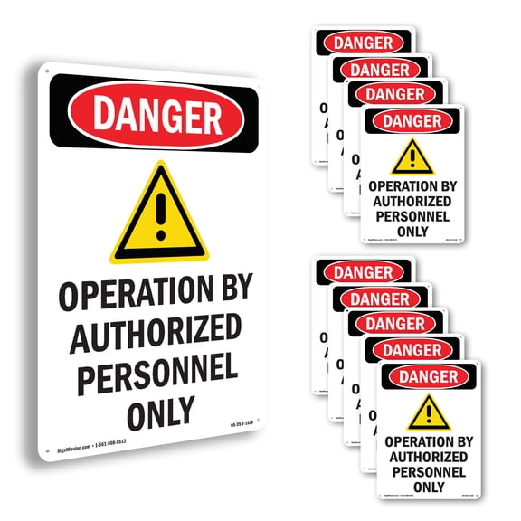 Operation By Authorized OSHA Danger Aluminum Sign 24 Inch x 18 Inch - 10 Pack